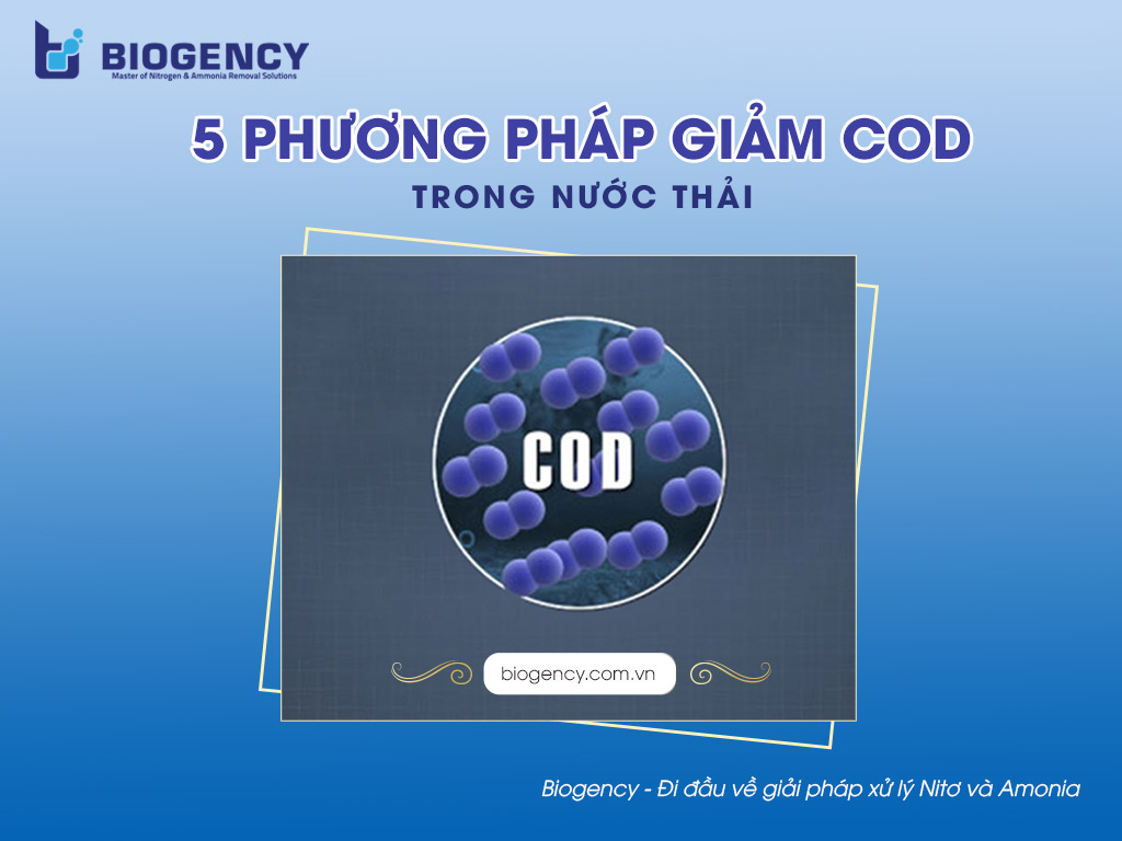 5 phương pháp giảm COD trong xử lý nước thải