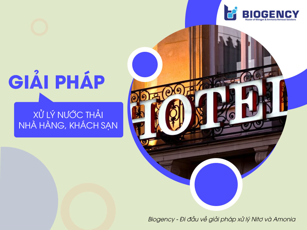Giải pháp xử lý nước thải Nhà hàng, Khách sạn