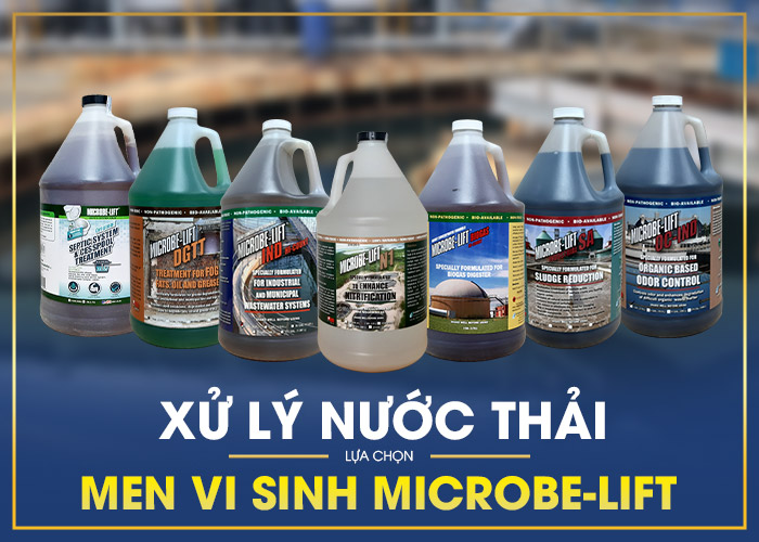 Men vi sinh Microbe-Lift - Ứng dụng hàng đầu cho ngành xử lý nước thải