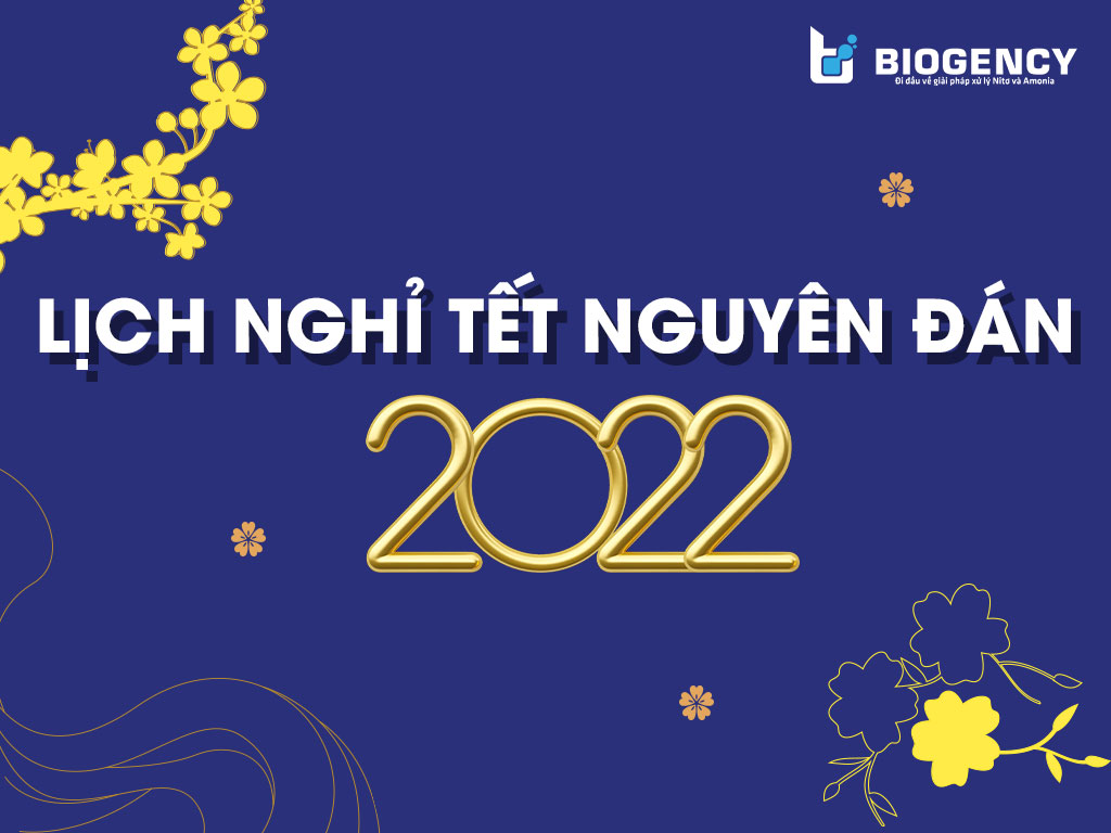 Lịch nghỉ tết nguyên đán 2022