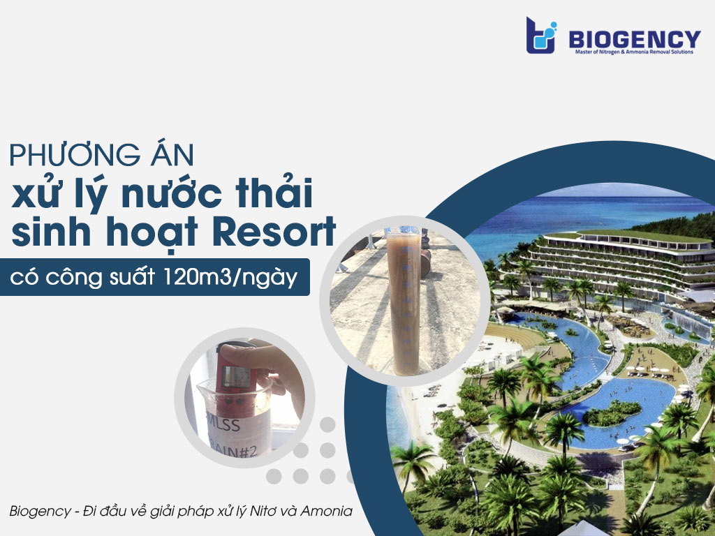 Phương án xử lý nước thải sinh hoạt Resort có công suất 120m3/ngày