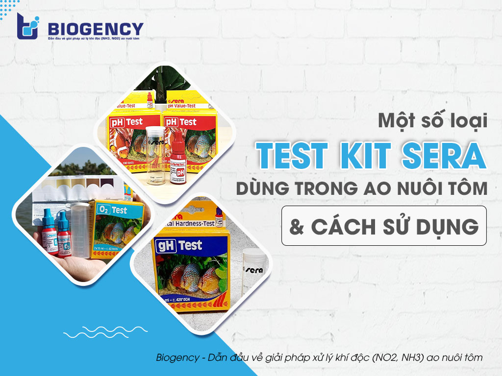 Một số loại Test Kit Sera dùng trong ao nuôi tôm và cách sử dụng