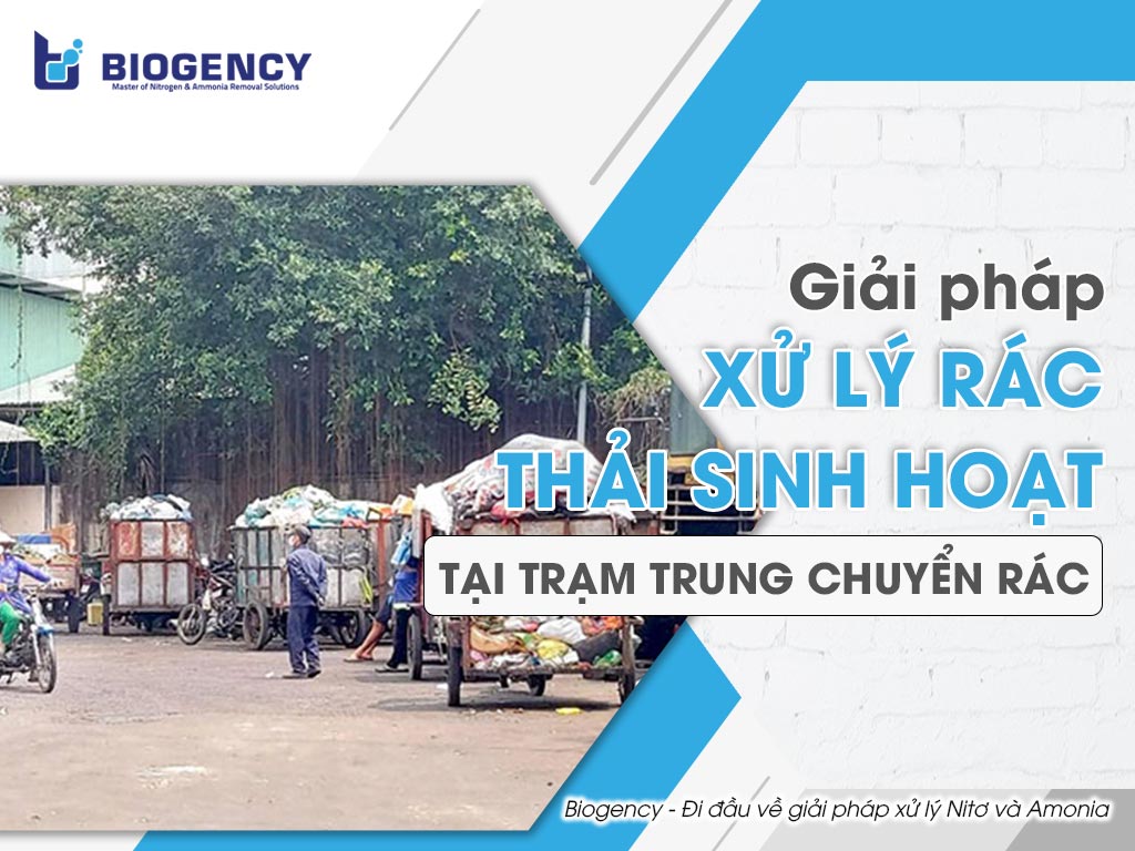 Giải pháp xử lý rác thải sinh hoạt tại trạm trung chuyển rác