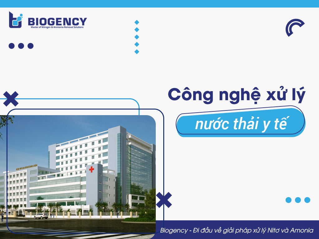 Công nghệ xử lý nước thải y tế