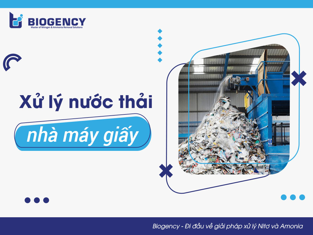 Xử lý nước thải nhà máy giấy