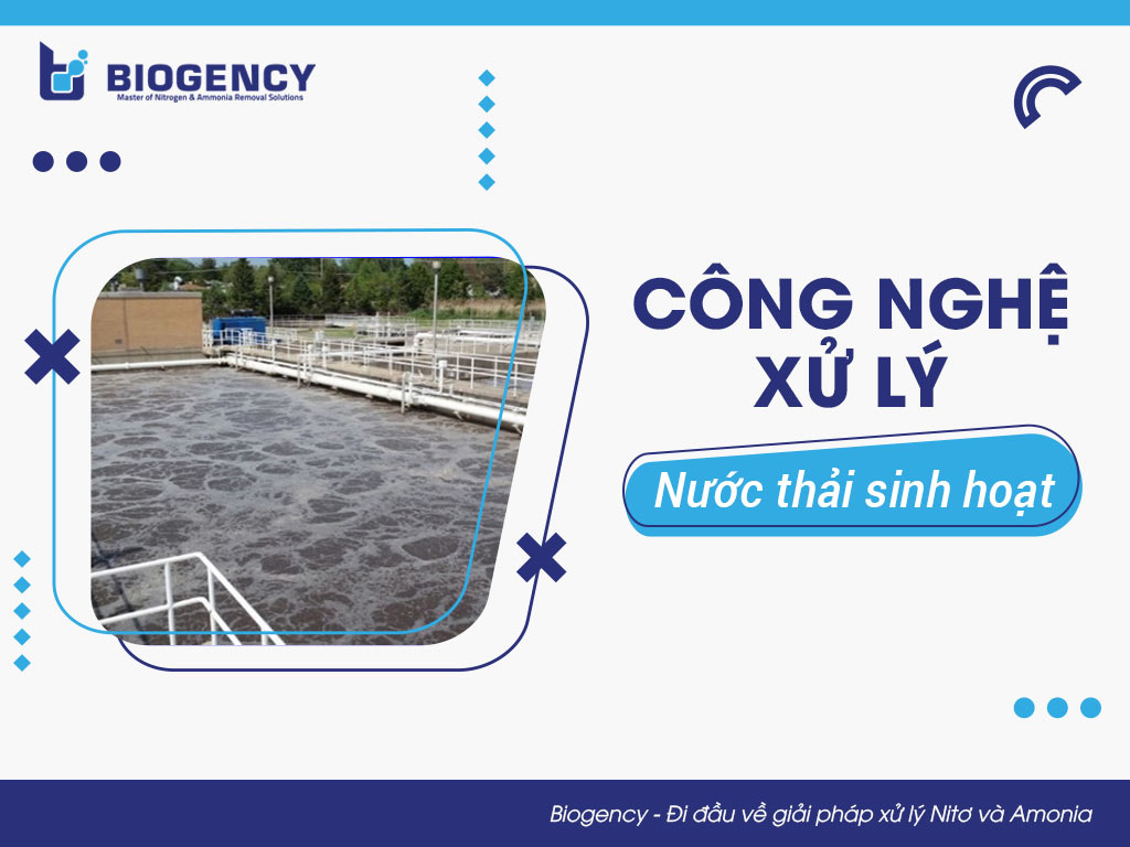 Công nghệ xử lý nước thải sinh hoạt