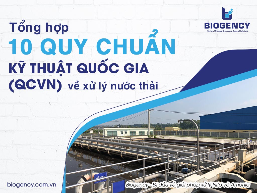 Tổng hợp 10 Quy chuẩn kỹ thuật quốc gia (QCVN) về xử lý nước thải