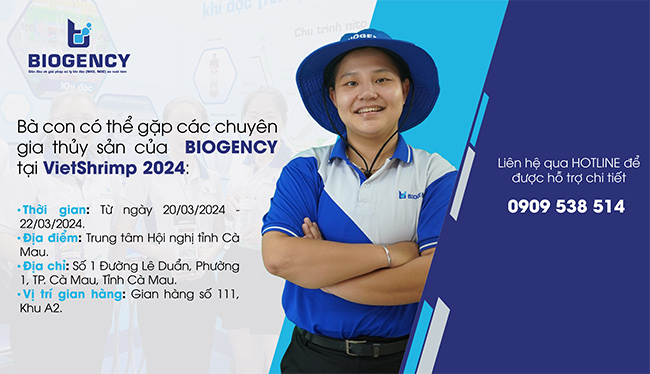 [VietShrimp 2024] BIOGENCY cùng thông điệp: “Kiểm soát chất lượng nước và khí độc suốt vụ nuôi”