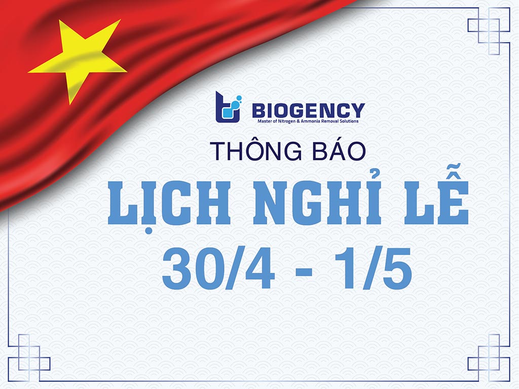 Thông báo lịch nghỉ Lễ 30/4 & 01/05 năm 2024 - BIOGENCY