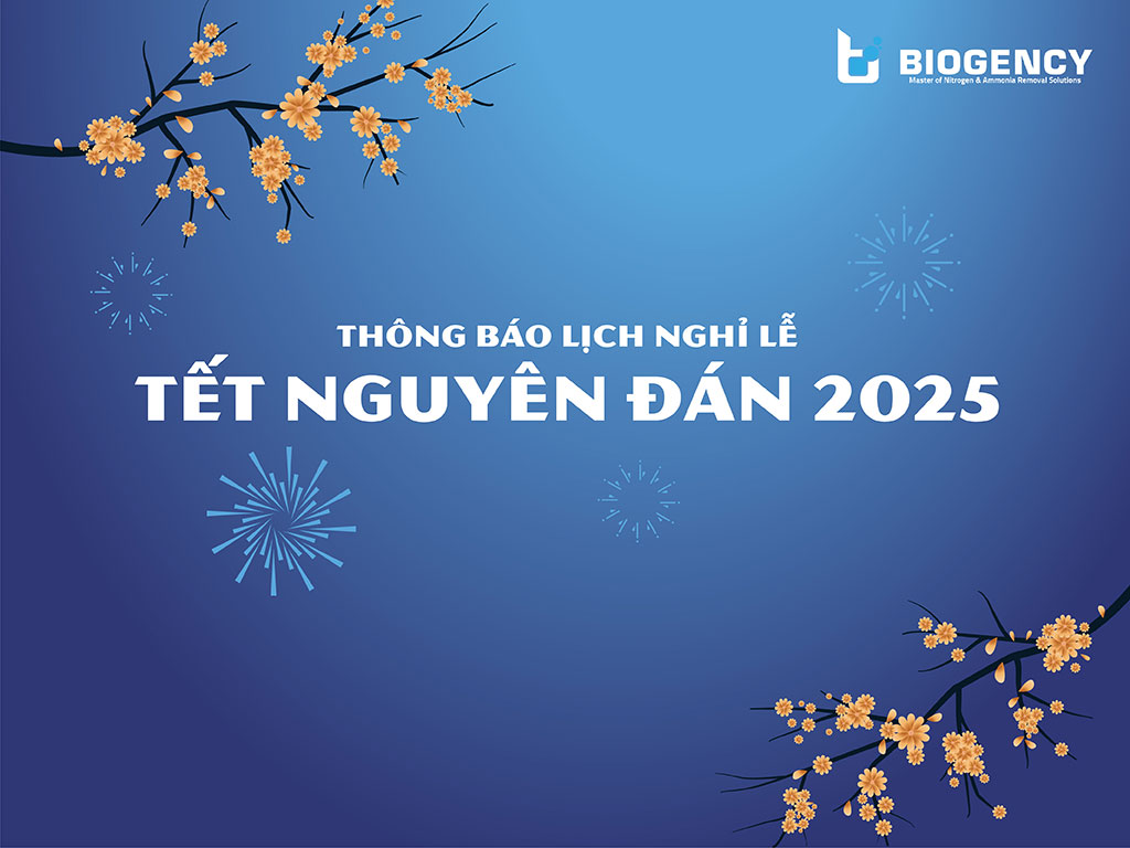 [Thông báo nghỉ lễ] Lịch nghỉ lễ Tết Nguyên Đán 2025 – BIOGENCY