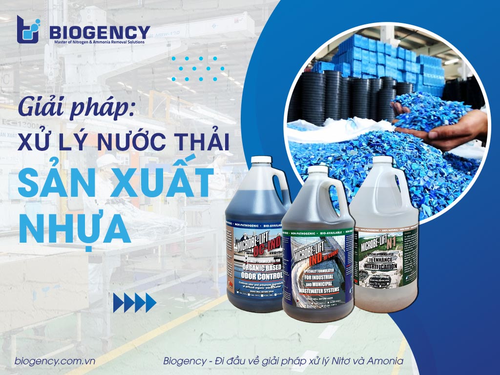 [BIOGENCY] Giải pháp: Xử lý nước thải sản xuất nhựa