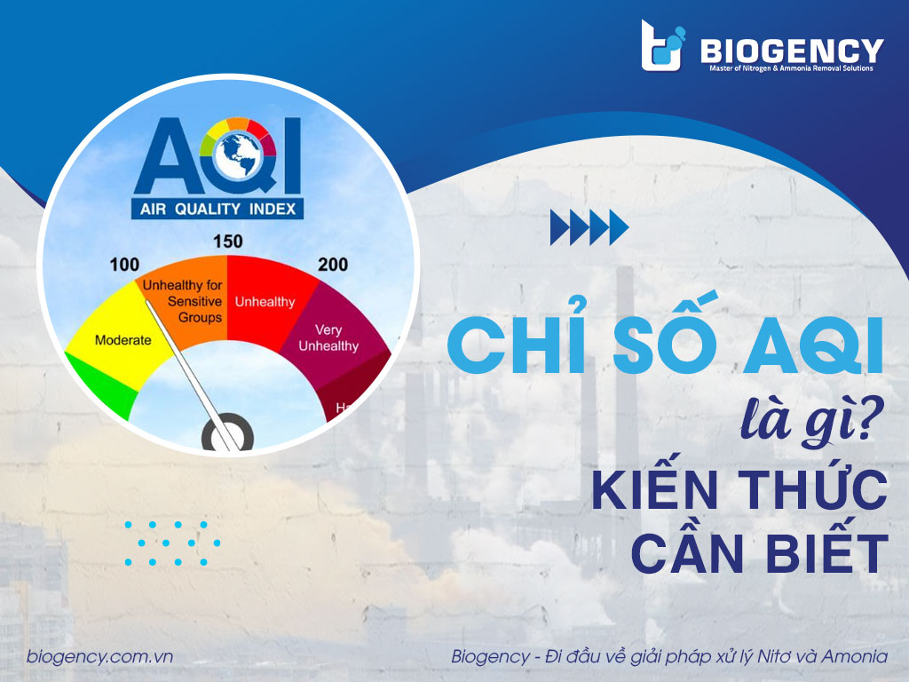 Chỉ số AQI là gì? Kiến thức cần biết