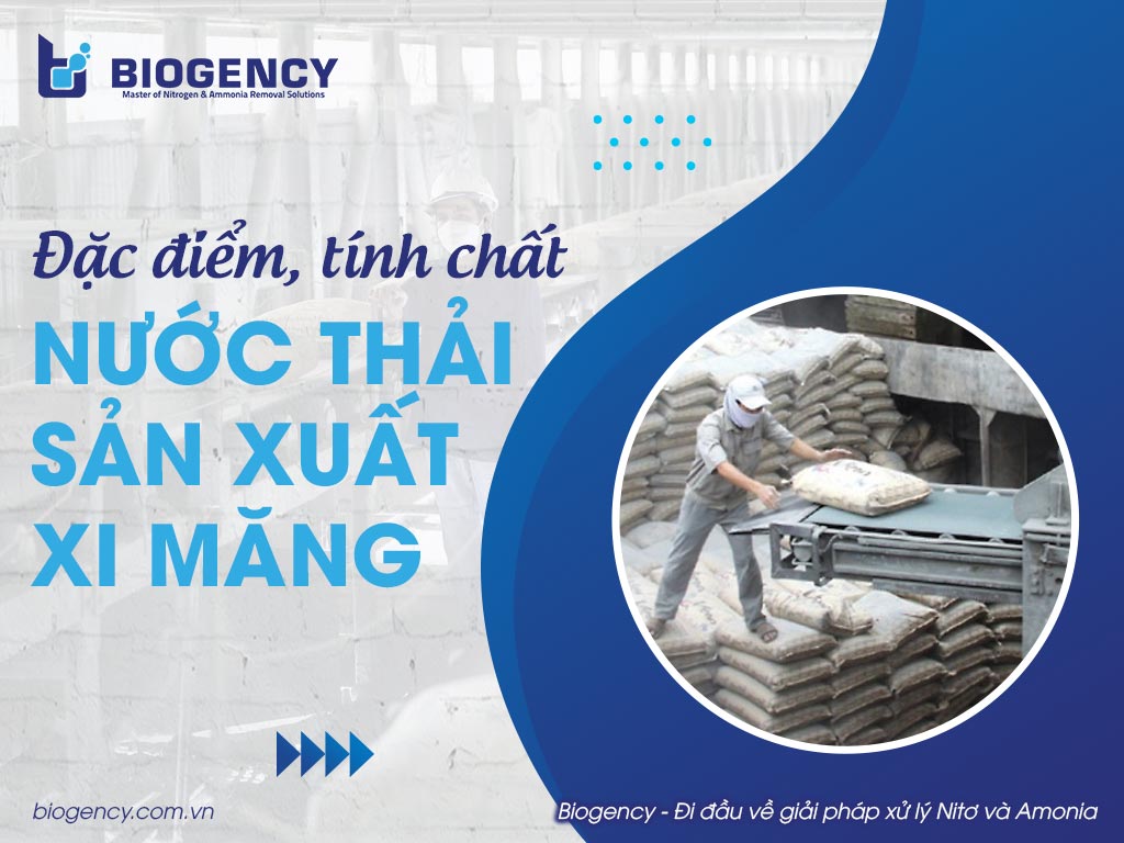 Đặc điểm, tính chất nước thải sản xuất xi măng