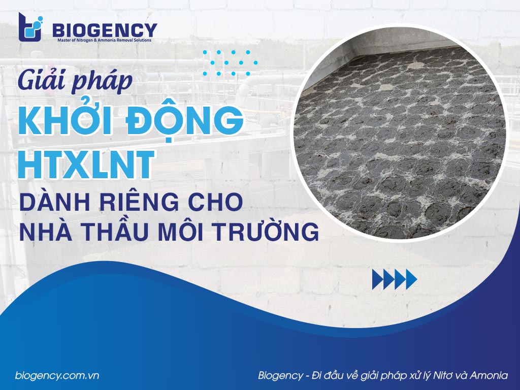 Giải pháp khởi động HTXLNT dành riêng cho nhà thầu môi trường