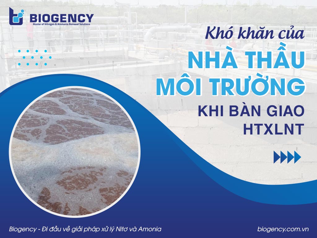 Khó khăn của nhà thầu môi trường khi bàn giao HTXLNT