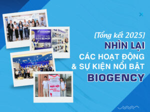 [Tổng kết 2025] Nhìn lại các hoạt động và sự kiện nổi bật của BIOGENCY