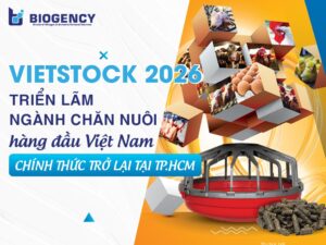 Vietstock 2026: Triển lãm ngành Chăn nuôi hàng đầu Việt Nam chính thức trở lại tại TP.HCM